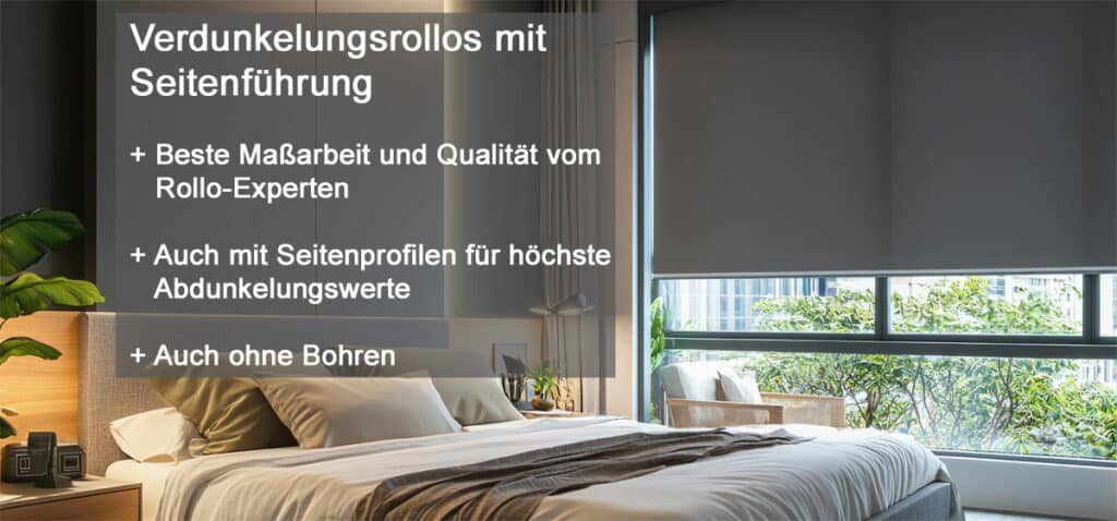 Verdunkelungsrollo mit Seitenführung (Schnurführung) im Schlafzimmer, auf Maß gekauft.