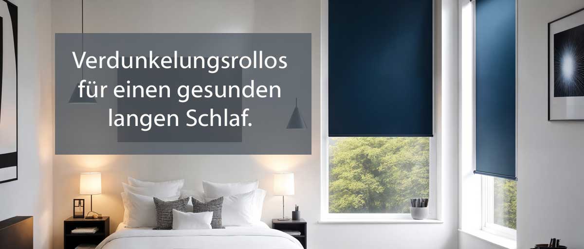 Verdunkelungsrollos im Schlafzimmer bei dersonnenschutz.de