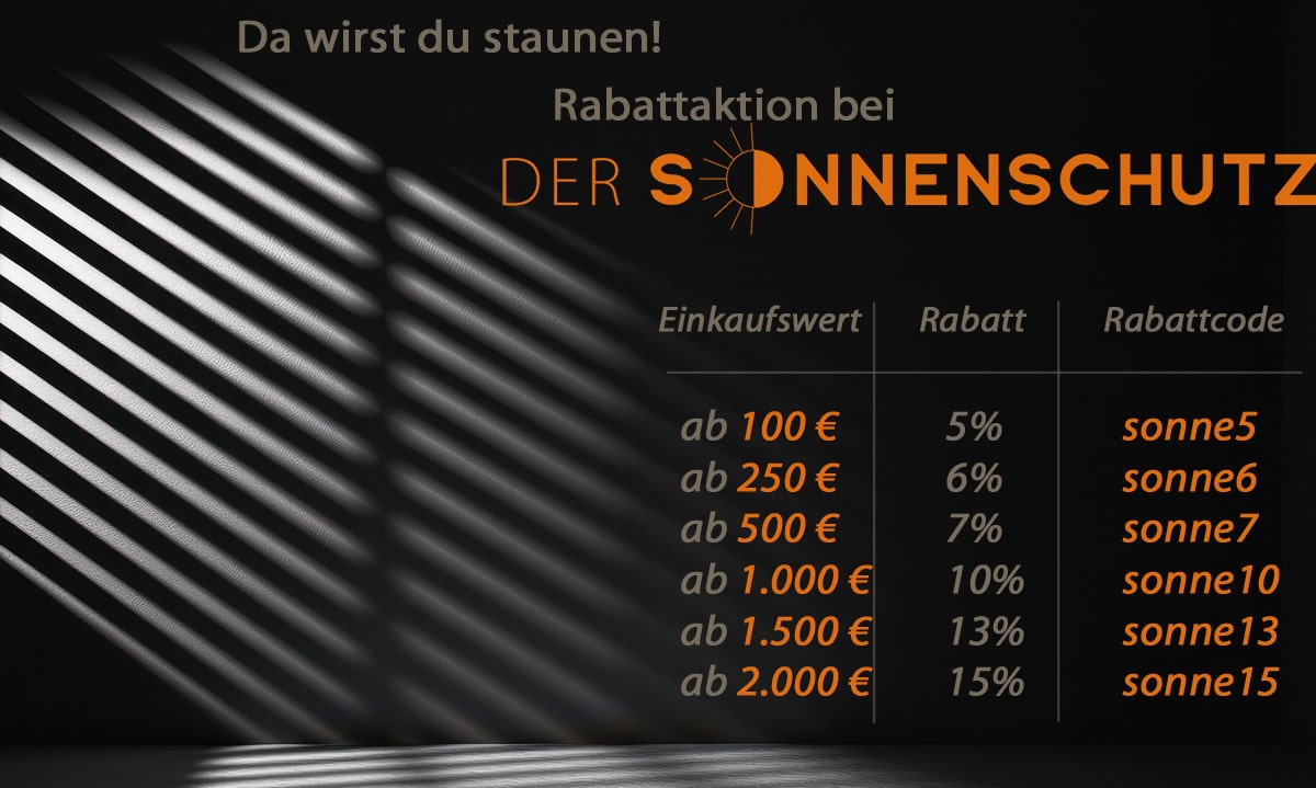 Bis zu 15 % Rabatt auf alles bei dersonnenschutz.de