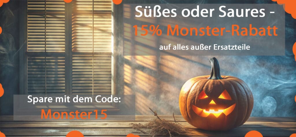 Monster Rabatte bei dersonnenschutz - 15% auf das Sortiment außer Ersatzteile.